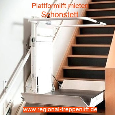 Plattformlift mieten in Schonstett